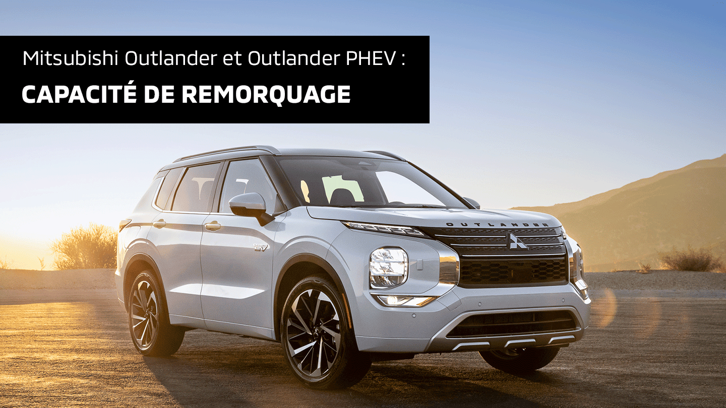 Mitsubishi Outlander et Outlander PHEV : capacité de remorquage